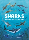Image for Sharks: A Mighty Bite-Y History