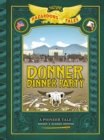 Image for Donner Dinner Party