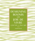 Image for Designing Rooms With Joie De Vivre: A Fresh Take on Classic Style