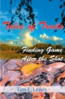 Image for Tales of Trails: Finding Game After the Shot