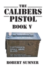 Image for Calibers: Pistol