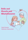Image for Belle and Moozie and Whatshisname