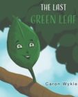 Image for Last Green Leaf