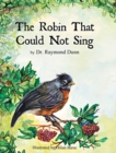 Image for The Robin That Could Not Sing