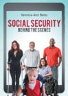 Image for Social Security Behind the Scenes