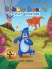 Image for Bubble Bear&#39;s Great Adventure