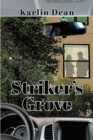 Image for Striker&#39;s Grove