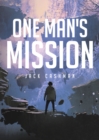 Image for One Man&#39;s Mission