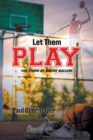 Image for Let Them Play