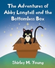 Image for The Adventures of Abby Longtail and the Bottomless Box