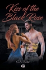 Image for Kiss of the Black Rose