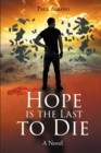 Image for Hope Is the Last to Die