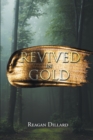 Image for Revived in Gold