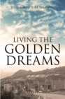 Image for Living the Golden Dreams