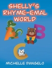 Image for Shelly&#39;s Rhyme-Emal World