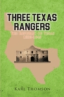 Image for Three Texas Rangers : The Republic Of Texas 1836-1845
