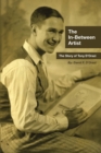 Image for In-Between Artist: The Story of Tony D&#39;Orazi