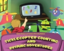 Image for Ticklecopter Counting &amp; Rhyming Adventures