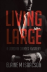 Image for Living Large: A Jordan Grimes Mystery