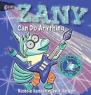 Image for Zany Can Do Anything