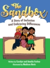 Image for The Sandbox : A Story of Inclusion and Embracing Differences