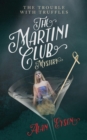 Image for Martini Club Mystery: The Trouble with Truffles