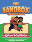 Image for The Sandbox Coloring Book : A Story of Inclusion and Embracing Differences