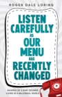 Image for Listen Carefully as Our Menu Has Recently Changed