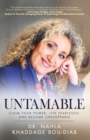 Image for Untamable : Claim Your Power, Live Fearlessly, and Become Unstoppable