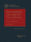 Image for International law and the use of force  : cases and materials