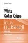 Image for White Collar Crime in a Nutshell