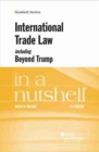 Image for International Trade Law, including Beyond Trump, in a Nutshell