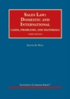 Image for Sales Law : Domestic and International, Cases, Problems, and Materials