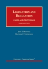 Image for Legislation and regulation  : cases and materials