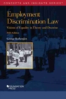 Image for Employment Discrimination Law : Visions of Equality in Theory and Doctrine