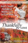 Image for Thankfully in Love : A Thanksgiving Anthology
