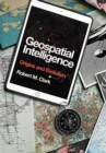 Image for Geospatial Intelligence : Origins and Evolution