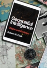 Image for Geospatial intelligence: origins and evolution