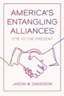Image for America&#39;s Entangling Alliances
