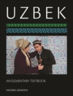 Image for Uzbek: an elementary textbook = O&#39;zbek tili : birinchi bosqich