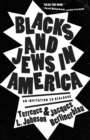 Image for Blacks and Jews in America: An Invitation to Dialogue