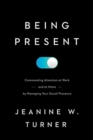 Image for Being Present