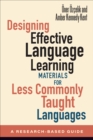 Image for Designing Effective Language Learning Materials for Less Commonly Taught Languages: A Research-Based Guide