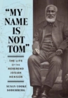Image for &quot;My Name Is Not Tom&quot;