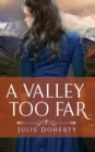 Image for A Valley Too Far