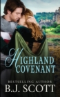 Image for Highland Covenant : (Blades of Honor Book 4)