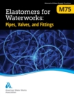 Image for M75 Elastomers for Waterworks
