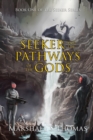 Image for Seeker and the Pathways of the Gods
