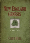 Image for New England Genesis : A Trilogy