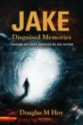 Image for Jake, Disguised Memories